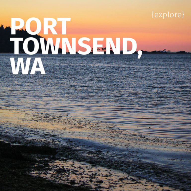 {explore} port townsend
