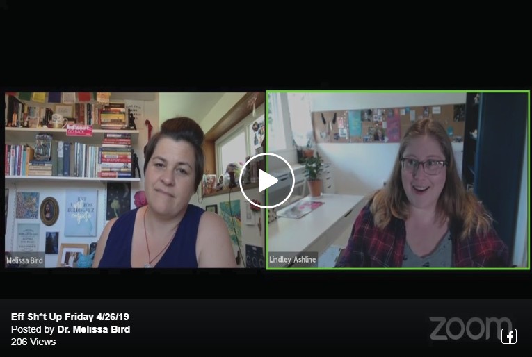 Eff Sh*t Up Friday with Dr. Melissa Bird (with Transcript)