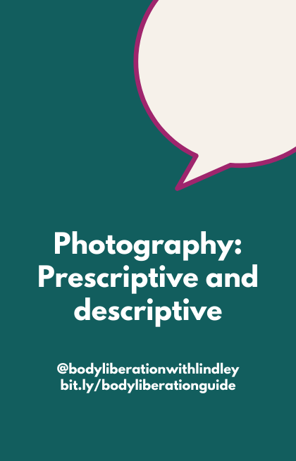 📷 Photography is both prescriptive and descriptive