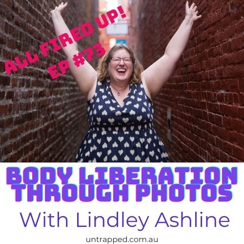 Listen: Lindley on the All Fired Up! Podcast on Confidence Magic, Taking on Whole30 and Body Liberation Through Photos